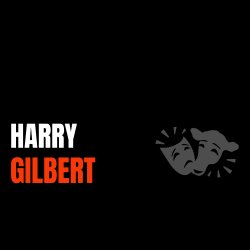 CASTING DIRECTOR HARRY GILBERT TV / FILM CASTING WORKSHOP