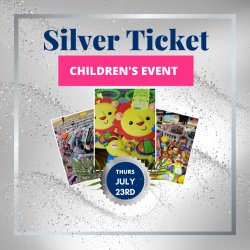 Children's Event Silver Ticket