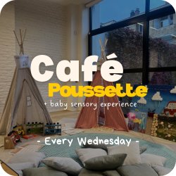 Café Poussette x LulLABy Experience ☕ (free entry)