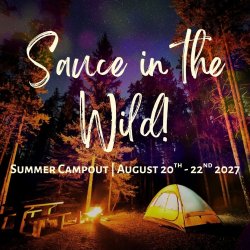 Summer Campout! 🌲☀️ Sauce in the Wild