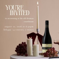 The Old Denman Courthouse Wine Dinner