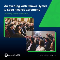 An evening with Shawn Hymel & Edge Awards Ceremony