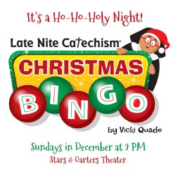 Late Nite Catechism: Christmas Bingo