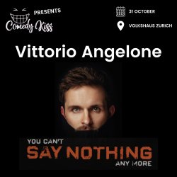 Vittorio Angelone: you can’t Say Nothing any more