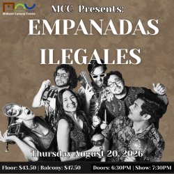 MCC Presents: EMPANADAS ILEGALES