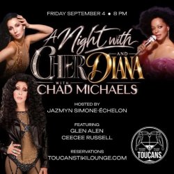 A Night with Cher and Diana w/ Chad Michaels
