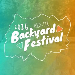 11th Annual Bro-Tel Backyard Festival