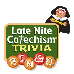 Late Nite Catechism: Trivia Bingo