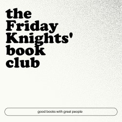 Friday Knights Book Club - Stories of Your Life and Others