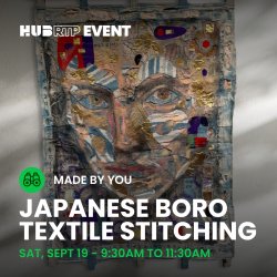Made by You: Japanese Boro Textile Stitching