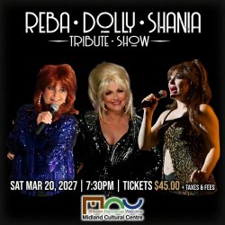 Time Warp Promotions Presents: THE REBA, DOLLY AND SHANIA TRIBUTE SHOW