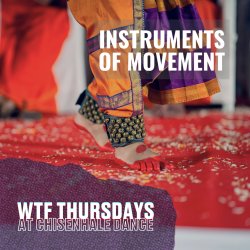 WTF Thursdays - Instruments of Movement: Rhythm, Memory and Play