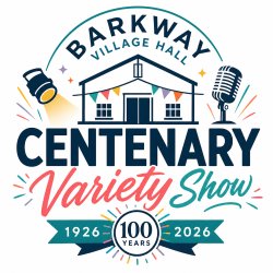 Barkway Village Hall Centenary Variety Show