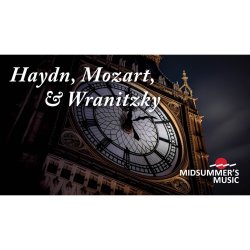 Haydn, Mozart, and Wranitzky