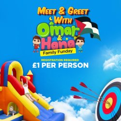 Family Funday - Manchester - Meet & Greet with Omar & Hana