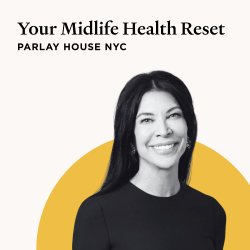 Your Midlife Health Reset with Dr. Elizabeth Poynor