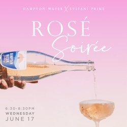 Stefani Prime x Hampton Water Rosé Soirée
