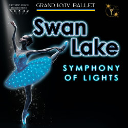 Grand Kyiv Ballet: Swan Lake Symphony of Lights
