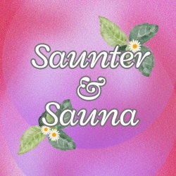 ESEA Sisters Saunter and Sauna 2026 event poster, with image of people weaving around a tree and walking through fields