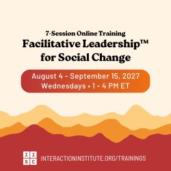 Facilitative Leadership™ for Social Change (Online) August-September 2027