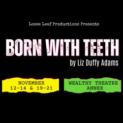 BORN WITH TEETH