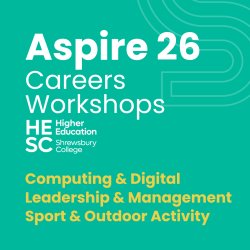 Aspire 26 : Career Workshops - Computing & Digital | Leadership & Management | Outdoor Activity & Sports