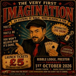IMAGINATION — Magic, Mind Reading & Psychology Night at Ribble Lodge, Preston