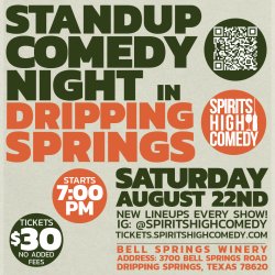 Dripping Springs Comedy Night | SATURDAY | AUGUST 22ND | 7PM