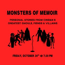 Monsters Of Memoir: Personal Stories From Cinema's Greatest Ghouls, Fiends & Villains