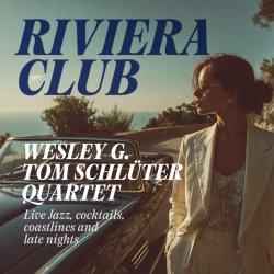 Riviera Club – Wesley G. Quartet