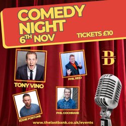The Last Bank Comedy Club is back! Tony Vino, Phil Cochrane, Eddie Fortune & Phil Reid