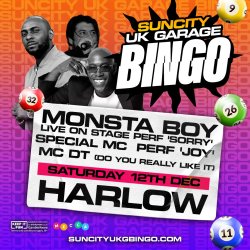UK GARAGE BINGO - HARLOW | MC DT - MONSTA BOY +MRE
