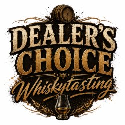 Dealer's Choice Whiskytasting