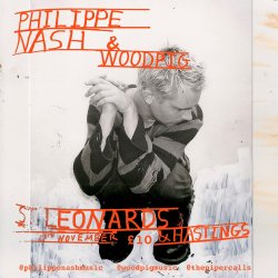 Philippe Nash Album Launch with Woodpig