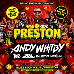 RAVE KIDZ - HALLOWEEN SPECIAL - PRESTON