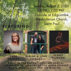 The Jessa Roquet Music Foundation presents: Music in the Backwoods