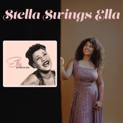 Stella Swings Ella | Music in the Afternoon