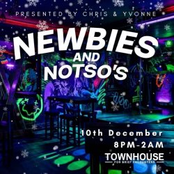 Newbies & Notsos Party Night with Chris and Yvonne!