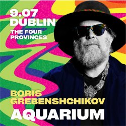 Boris Grebenshikov & Aquarium in Dublin