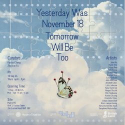 Private View - Yesterday Was November 18, Tomorrow Will Be Too
