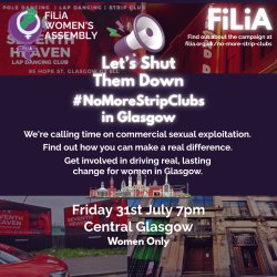 FiLiA's Feminist Friday: Let's Shut Them Down – No More Strip Clubs in Glasgow
