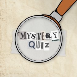 Wasted Wisdom Themed Friday | Mystery Quiz