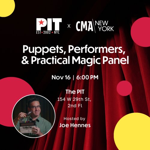 CMA NY: Puppets, Performers, and Practical Magic