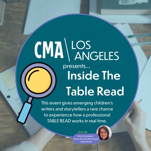 CMA-LA Presents: Inside the Table Read