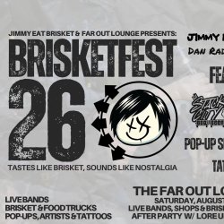 BRISKETFEST 2026 at The Far Out Lounge