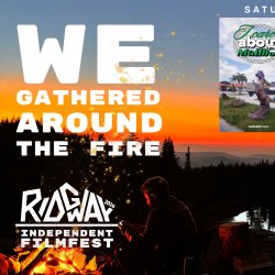 Title: We Gathered around the fire, Community and Connection,  Film block starts Saturday, November 14 at 6:30pm