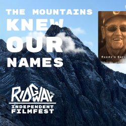 Title: The Mountains Knew Our Names, Colorado Documentaries,  Film block starts Saturday, November 14 at 1pm
