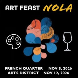 ART FEAST NOLA Nov 5 and 12