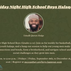 Friday Night High School Boys Halaqa | Ustadh Quran Hodge