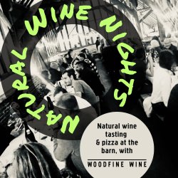 Natural wine tasting and pizza nights with Woodfine Wine - 2026